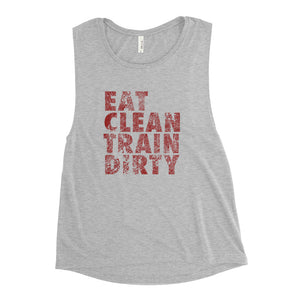 Train Dirty Muscle Tank
