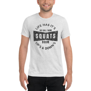 Squats Men's Tri-Blend Tee
