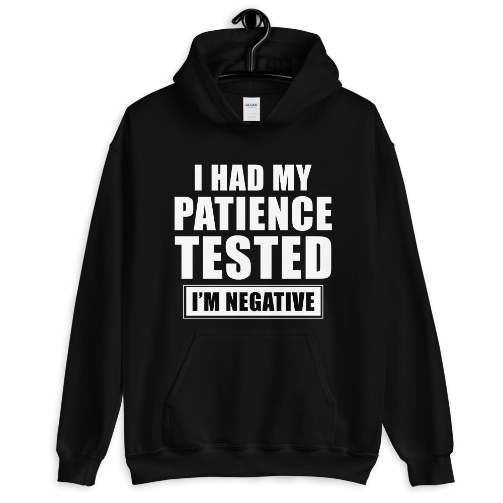 Patience Tested Hoodie